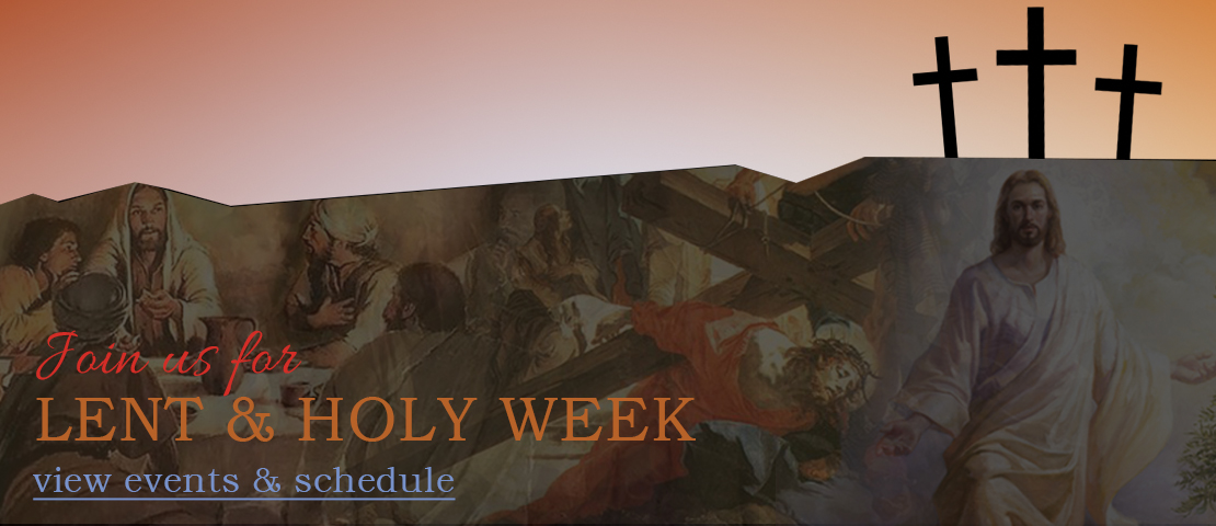 Lent - Holy Week Services